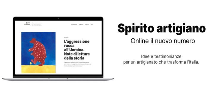 MEDIA – Scopri i nuovi contenuti di Spirito Artigiano, la piattaforma web che valorizza la cultura dell’Italia artigiana