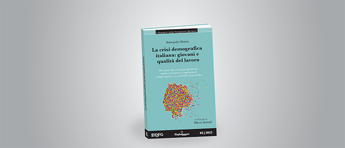 MEDIA – La crisi demografica italiana: giovani e qualità del lavoro. Il nuovo ‘quaderno’ della Fondazione Germozzi