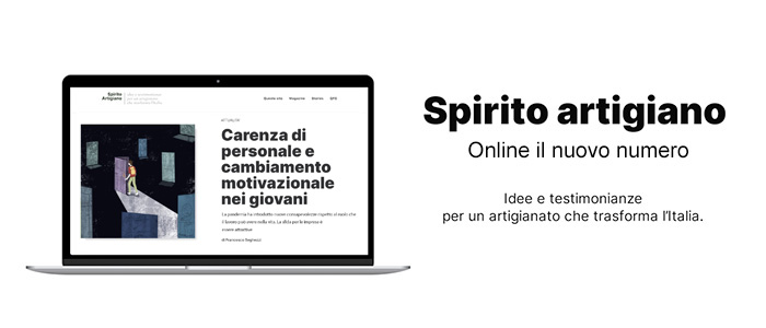 MEDIA – Su Spirito Artigiano la comunicazione possibile tra i giovani e le imprese