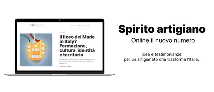 MEDIA – A scuola di made in Italy: Spirito Artigiano sulle sfide della formazione